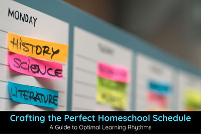 Crafting the Perfect Homeschool Schedule: A Guide to Optimal Learning Rhythms