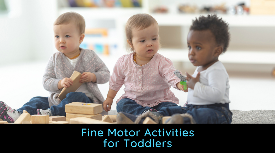 Fine Motor Activities for Toddlers