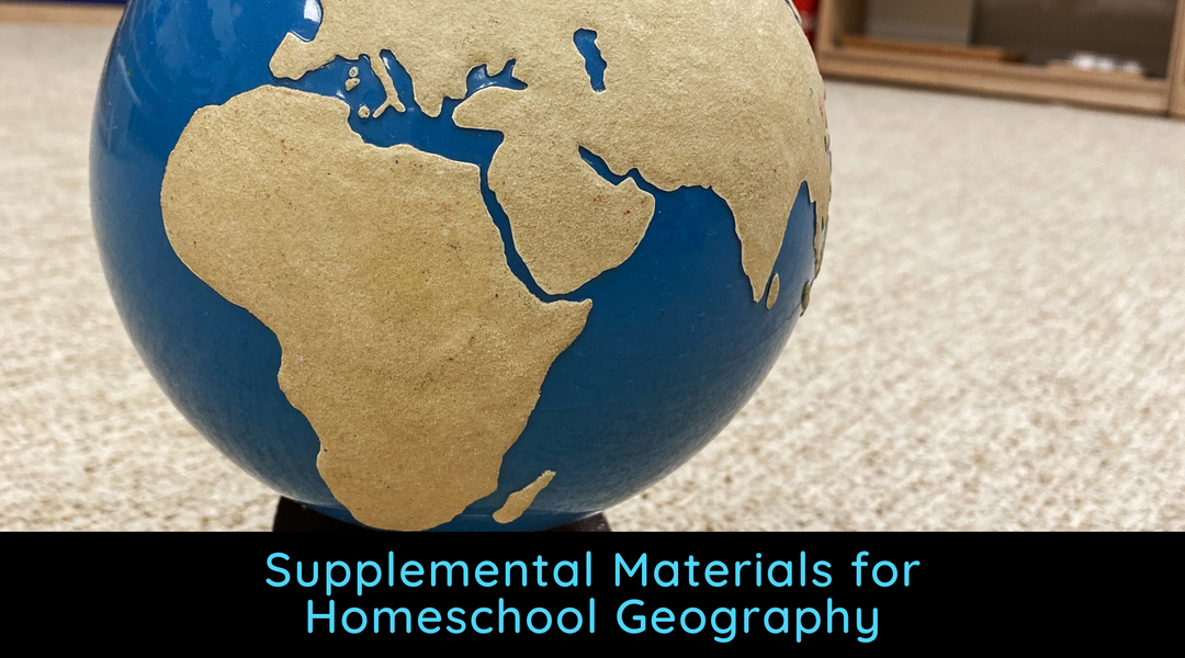 Supplemental Materials for Homeschool Geography