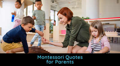 Montessori Quotes for Parents