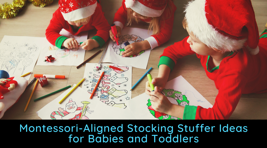 Montessori Stocking Stuffer Ideas for Babies and Toddlers