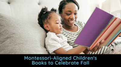 Montessori Books to Celebrate Fall: Autumn Stories Kids Love
