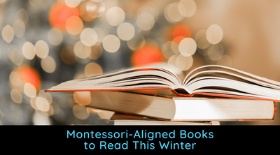 Montessori Books To Read This Winter