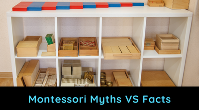 Montessori Myths VS Facts