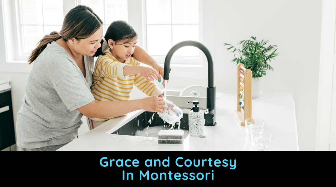 Grace and Courtesy in Montessori