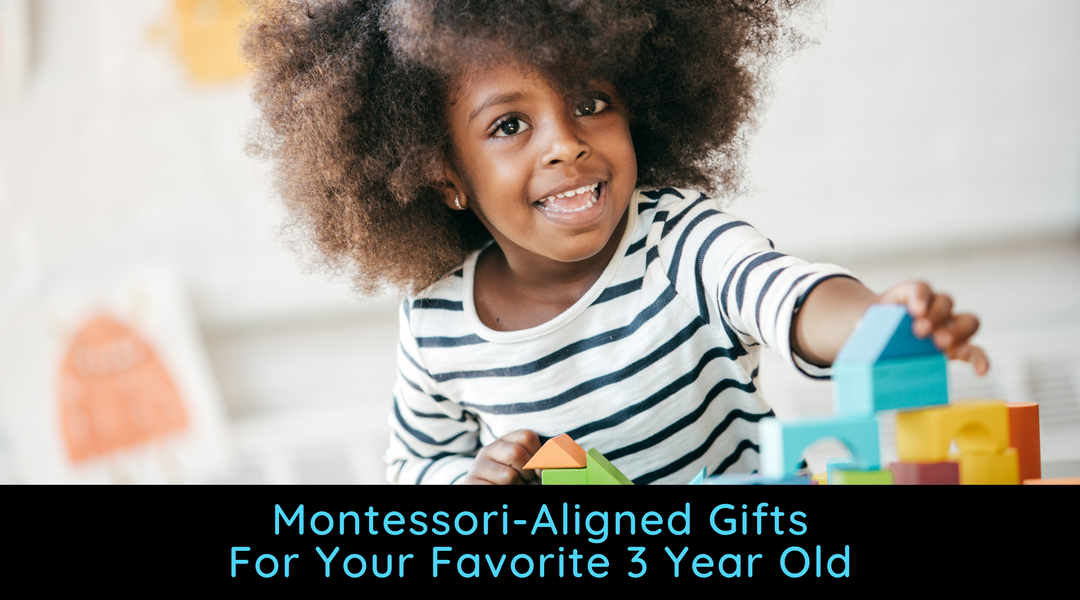 Montessori Gift Guide for 3 Year Olds