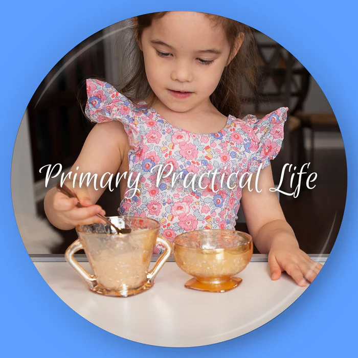 Primary Practical Life